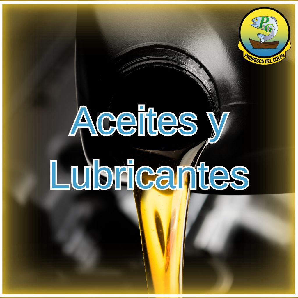 Aceites y lubricantes